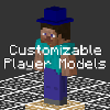 Превью мода Customizable Player Models (Fabric)
