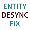 Превью мода Entity Desync Fix