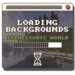 Превью мода Loading Backgrounds - Prehistoric World