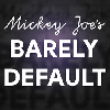 Превью мода "Barely Default" by Mickey Joe