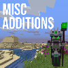 Превью мода Misc Additions