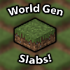 Превью мода SlabGen